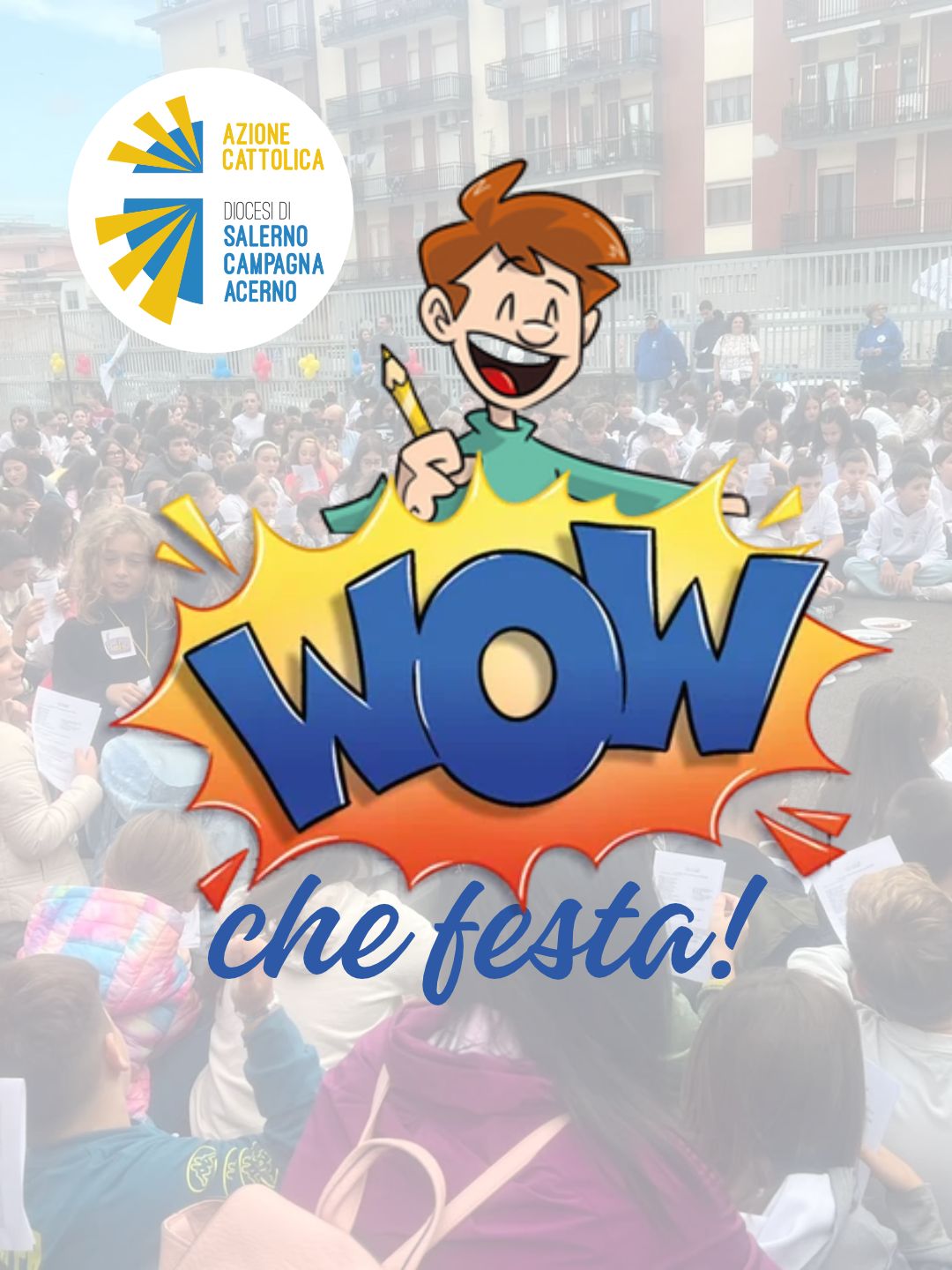 WOW! Che festa!